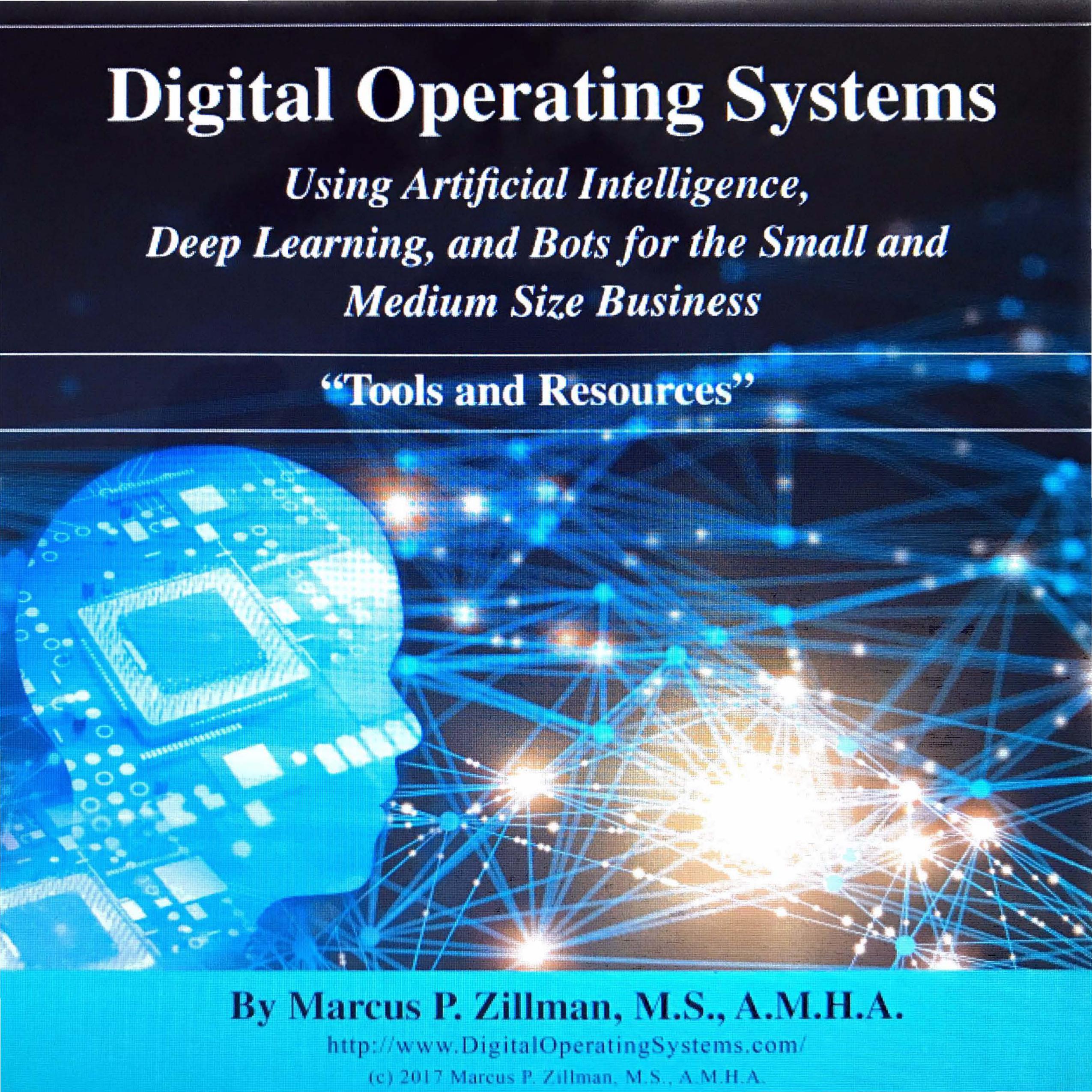 2018 Digital Operating Systems The New Economy Manual Marcus P. Zillman